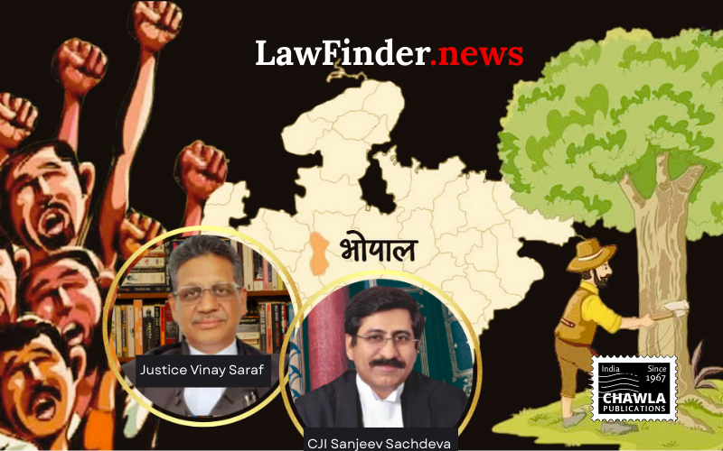 Madhya Pradesh High Court Halts Tree Cutting in Bhopal Amid Environmental Concerns