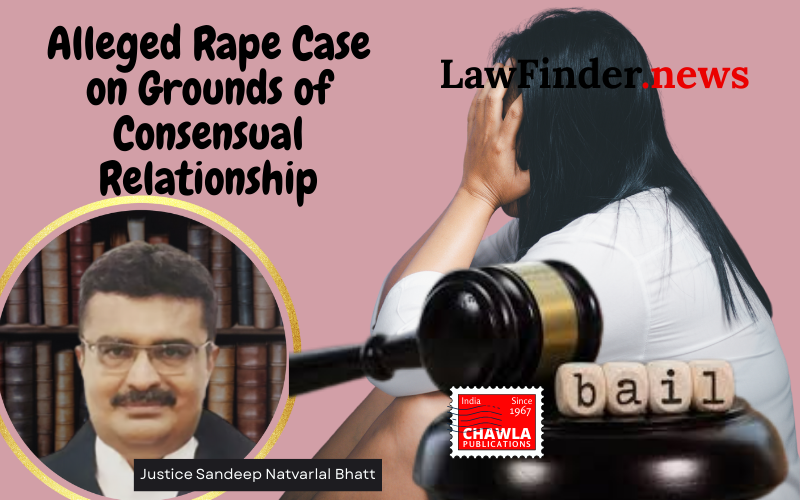 Madhya Pradesh High Court Grants Bail in Alleged Rape Case on Grounds of Consensual Relationship