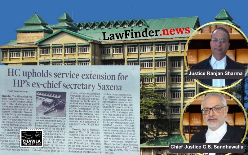 Himachal Pradesh High Court Upholds Service Extension of Chief Secretary Despite Corruption Charges