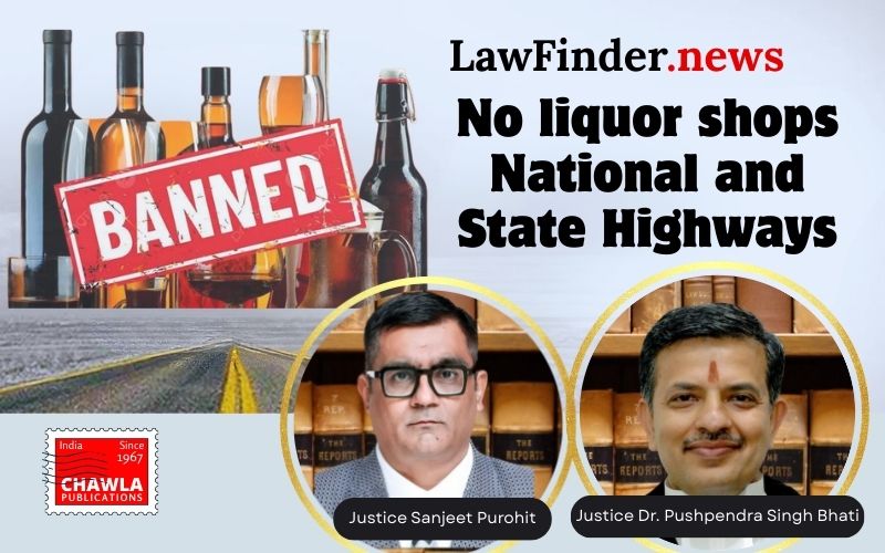Liquor Vends - No liquor shops within 500 meters of National and State Highways