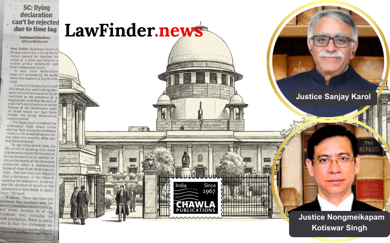 Additional Accused : Statements of deceased recorded before her death are dying declarations