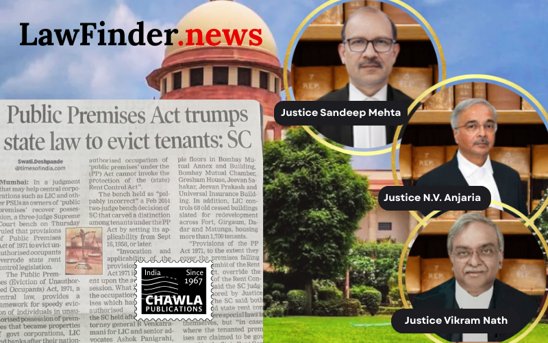 Public Premises Act, 1971 overrides Rent Control Acts, Supreme Court overrules its own contradiction