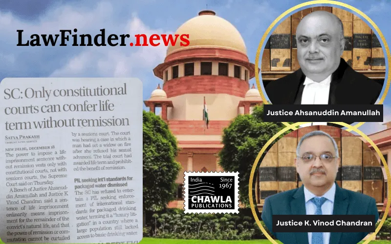 Supreme Court Reaffirms Exclusive Authority of Constitutional Courts in Life Imprisonment Sentences