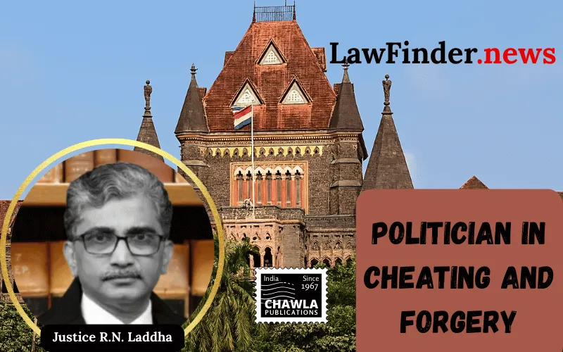 Bombay High Court Rejects Stay of Conviction for Politician in Forgery and Cheating Case