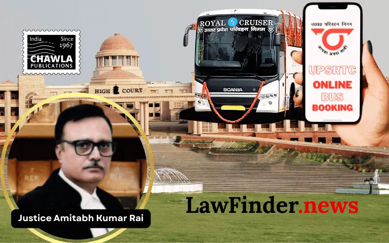 Allahabad High Court Upholds UPSRTC's Decision to Remove Conductor for Ticketless Travel