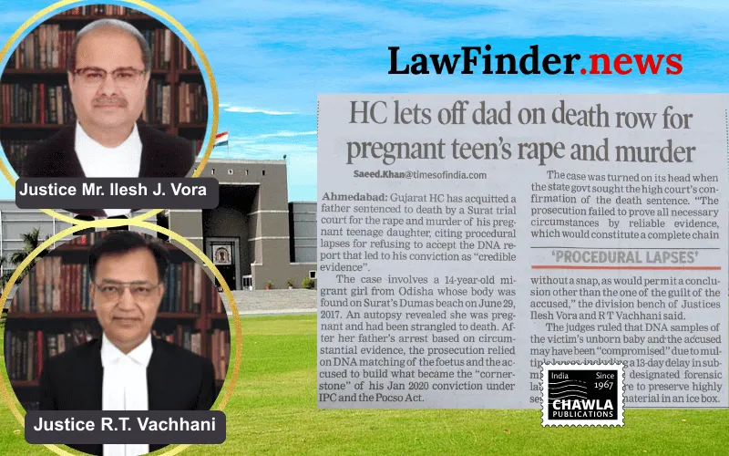 Gujarat High Court Acquits Accused in High-Profile Murder and Rape Case