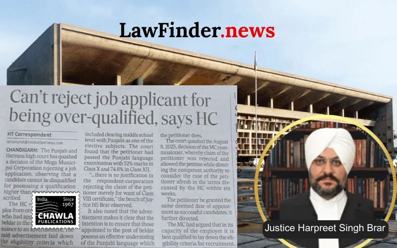 Punjab & Haryana High Court Quashes Rejection of Overqualified Candidate for Beldar Post