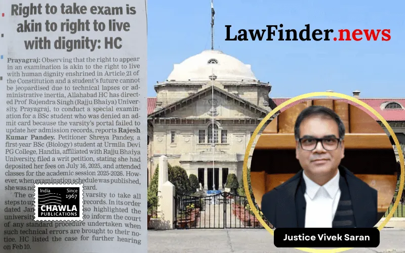Allahabad High Court Upholds Student's Right to Examination as a Fundamental Right