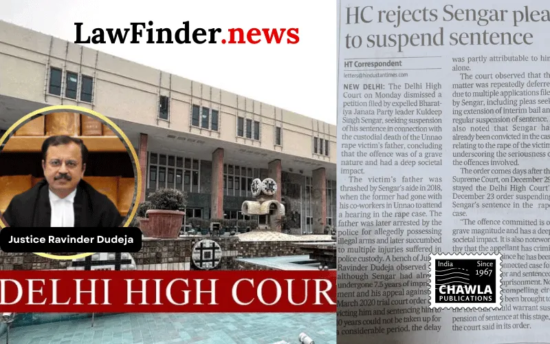 Delhi High Court Denies Bail to Kuldeep Singh Senger in High-Profile Case