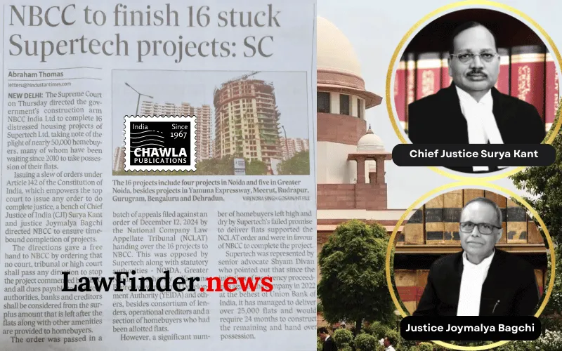 Supreme Court Upholds NBCC's Role in Completing Supertech's Incomplete Housing Projects