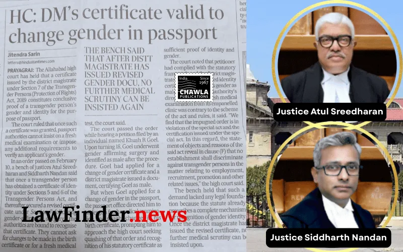 Allahabad High Court Protects Transgender Rights: No Fresh Medical Exam Required for Passport Name and Gender Change