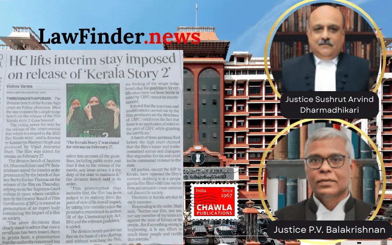 Kerala High Court Stays Order Interdicting Release of "The Kerala Story 2 - Goes Beyond"