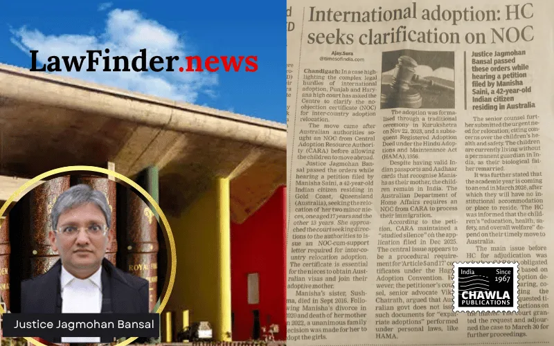 Punjab and Haryana High Court Deliberates on Inter-Country Adoption NOC Dispute