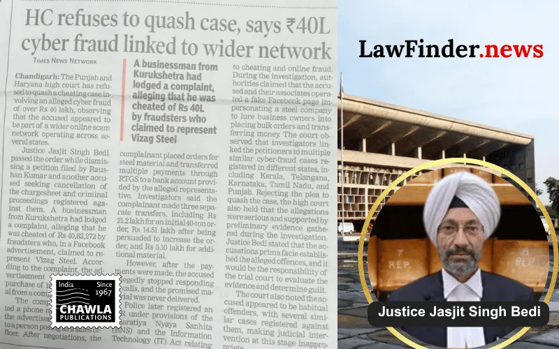 Punjab and Haryana High Court Rejects Plea to Quash FIR in Cyber Fraud Case