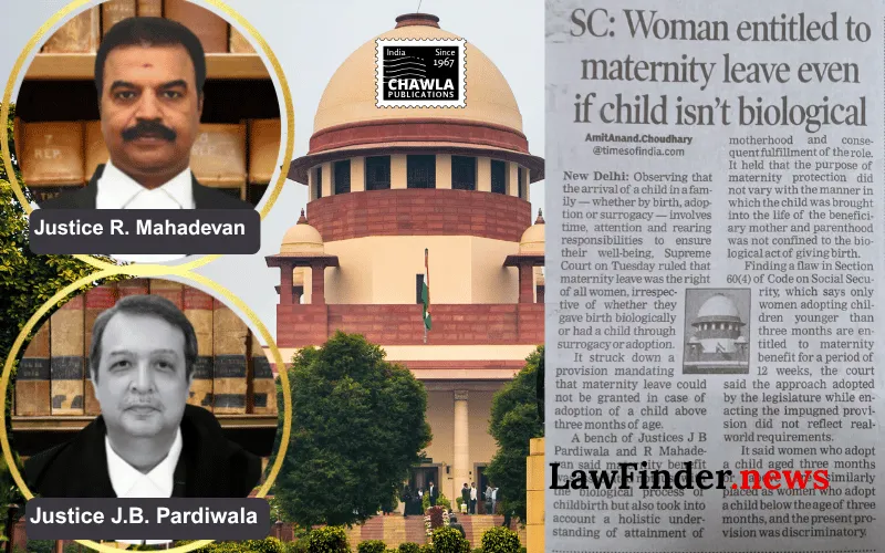 Provision which restricts maternity benefit for adoptive mothers to children below three months of age, is unconstitutional