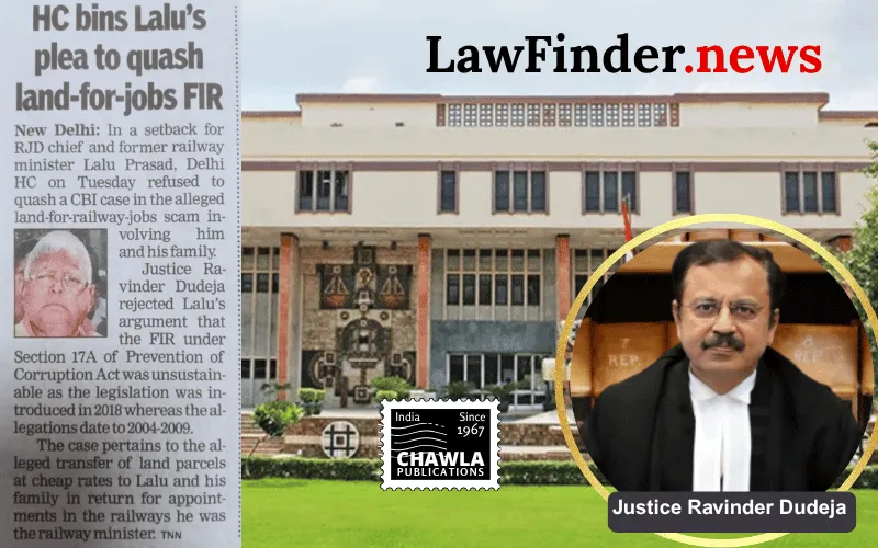 Delhi High Court Upholds CBI Investigation Against Lalu Prasad Yadav in Corruption Case