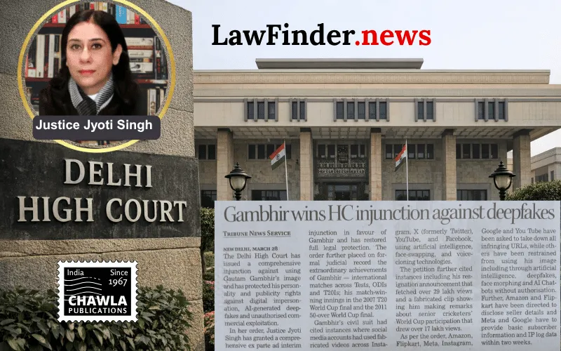 Delhi High Court Upholds Gautam Gambhir's Personality Rights in Landmark Ruling