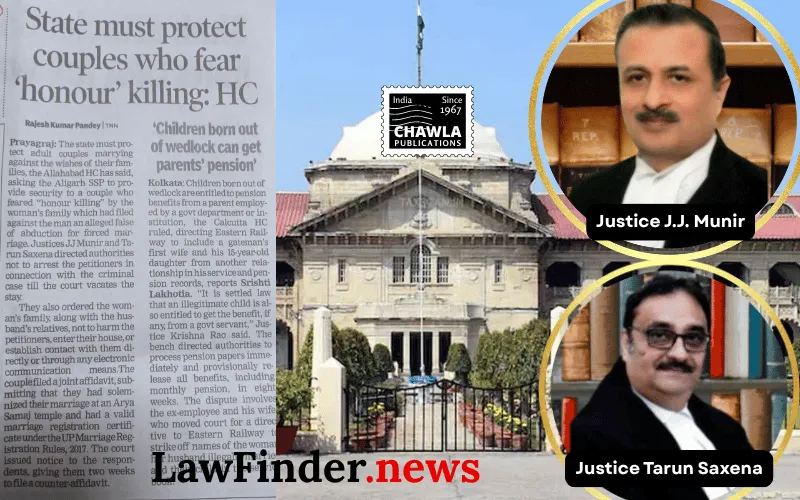 Allahabad High Court Upholds Adult Right to Marry by Choice, Orders Protection Against Honor Threats