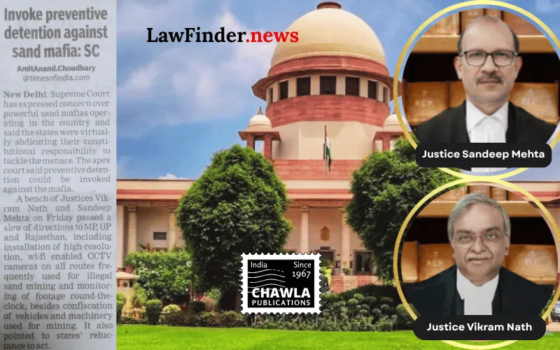 Illegal sand mining in National Chambal Sanctuary - Supreme Court takes suo motu cognizance