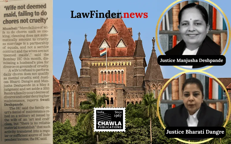 Bombay High Court Upholds Wife's Maintenance Rights; Dismisses Husband's Cruelty Claims