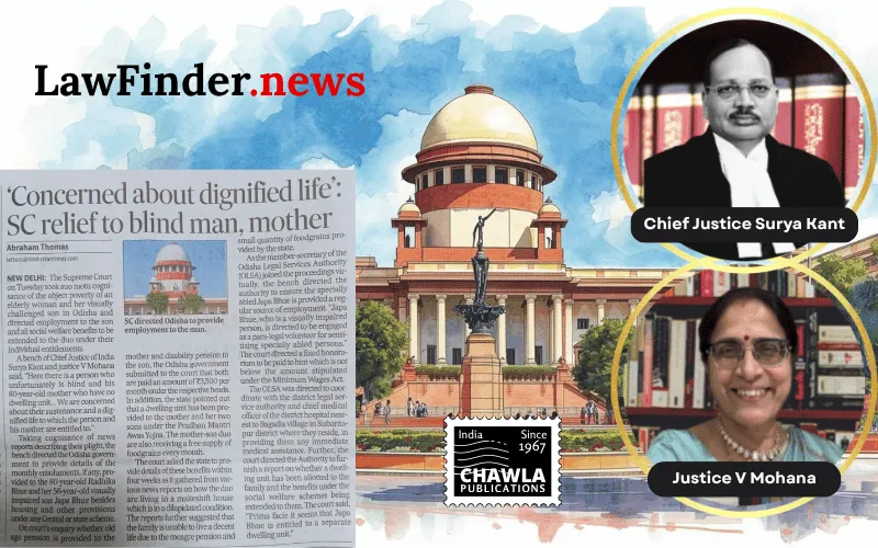 Supreme Court ensures basic human dignity and social security for differently-abled citizens living in extreme poverty
