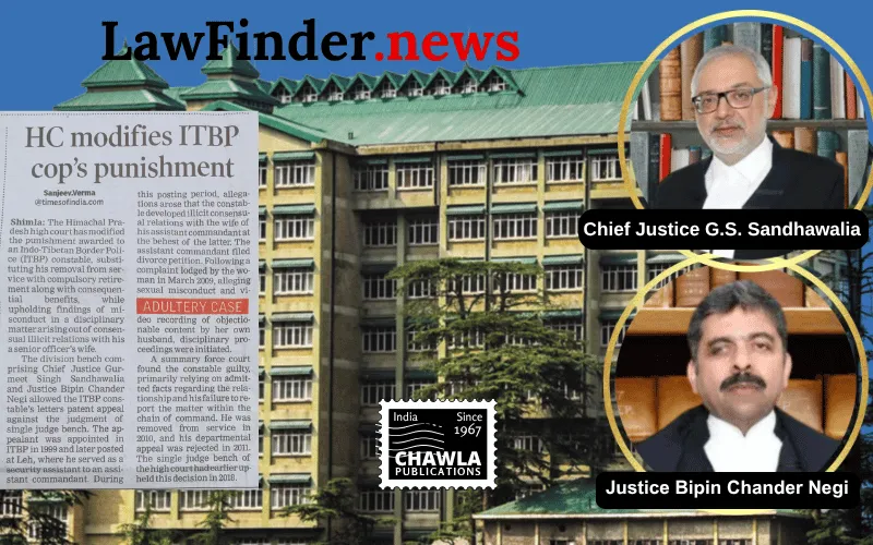 Himachal Pradesh High Court Modifies Disciplinary Action Against ITBP Constable