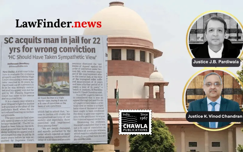 Supreme Court Acquits Man After 22 Years in Jail, Cites Lack of Evidence