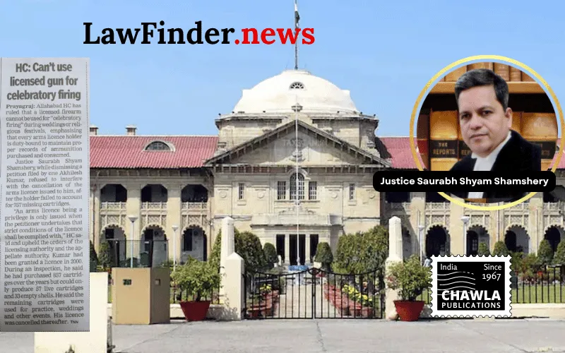 Allahabad High Court Upholds Revocation of Arms License for Misuse and Non-Compliance