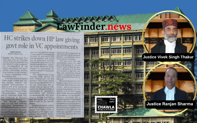 Himachal Pradesh High Court Strikes Down State Law Amending Appointment Procedure for Vice-Chancellors in Agricultural Universities