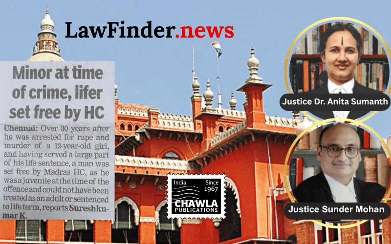 Madras High Court Orders Release of Convict Due to Juvenility at Time of Offense