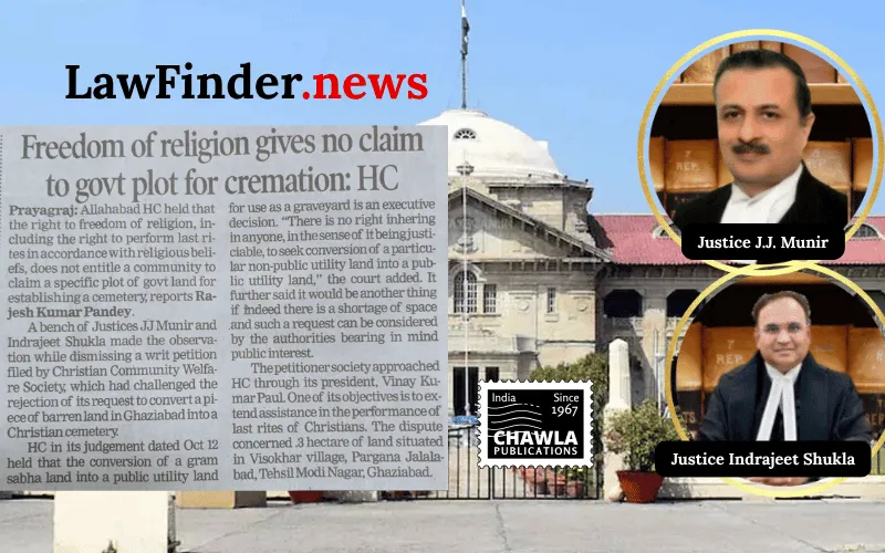 Allahabad High Court Rejects Plea for Christian Cemetery on Specific Barren Plot, Says Land Conversion Is an Executive Decision